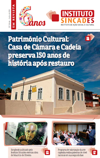 Patrimônio Cultural: Casa de Câmara e Cadeia preserva 150 anos de história após restauro